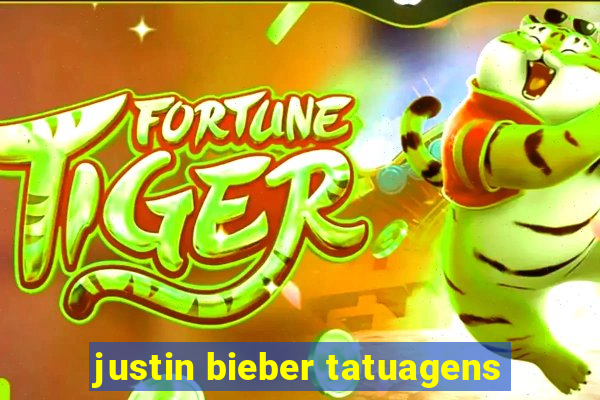 justin bieber tatuagens